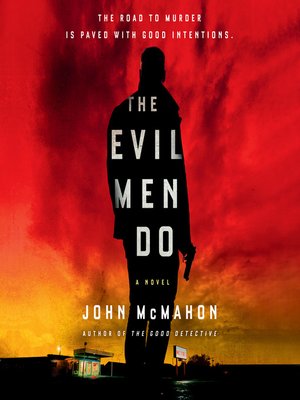 cover image of The Evil Men Do